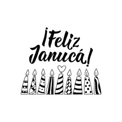 Translation from Spanish: Happy Hanukkah. Holidays lettering. Ink illustration. Feliz Januca