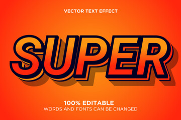 Editable text effect super design