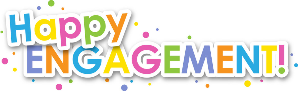 HAPPY ENGAGEMENT colorful typography banner with dots on transparent background