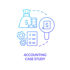Accounting case study blue gradient concept icon. Finances management analysis. Business strategy abstract idea thin line illustration. Isolated outline drawing. Myriad Pro-Bold font used