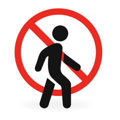 Pedestrians are prohibited on a white background. Vector illustration
