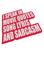 speak lyrics and sarcasm 