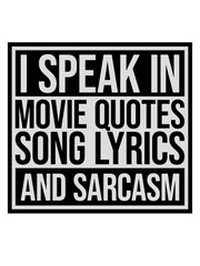 speak lyrics and sarcasm 