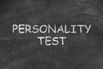 Obraz premium Text Personality Test written on black chalkboard