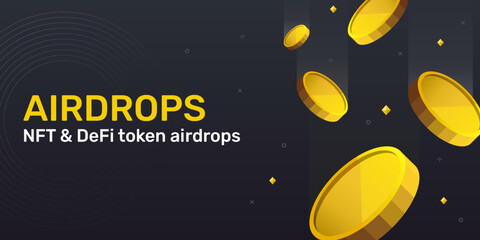 Banner Airdrops NFT and DeFi Token. Free NFT or new token for marketing.
