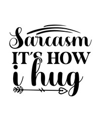 Sarcastic Svg Bundle, Sarcastic Svg Files, Funny Quotes Svg, Dxf Eps Png, Silhouette, Cricut, Cameo, Digital, Sarcasm Svg, Shirt Bundle, Sarcastic Svg Bundle, Funny Quotes Svg, Sarcastic Svg Files