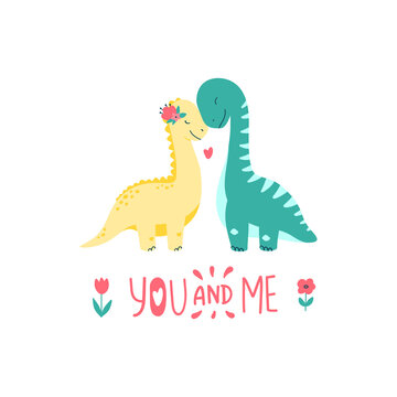 Cute dinosaurs in love. Text you and me