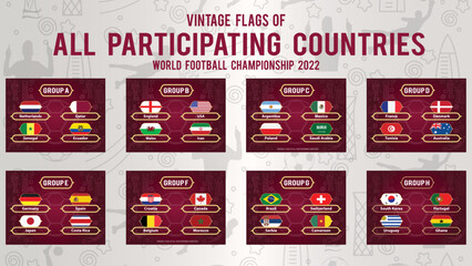 All participating countries Vintage Shaped National Flags with Golden border in Qatar 2022 World Soccer Championship , Separated by Groups	