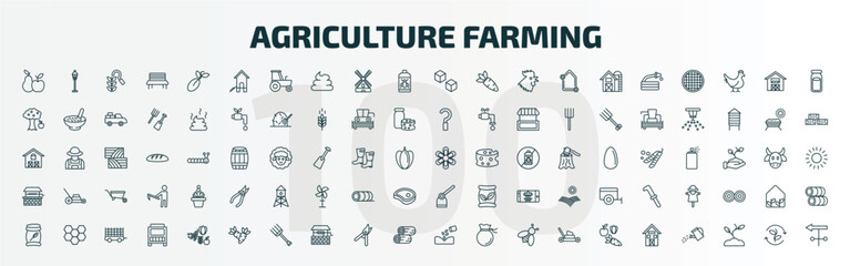 set of 100 special lineal agriculture farming icons set. outline icons such as fruit, chicken coop, sugar, spring flower, well, hoe, fertilizer, carrots, plant seeds, shed line icons. © Farahim