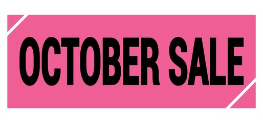 OCTOBER SALE text on pink-black grungy stamp sign.
