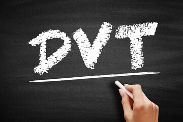 DVT Deep Vein Thrombosis - medical condition that occurs when a blood clot forms in a deep vein,...