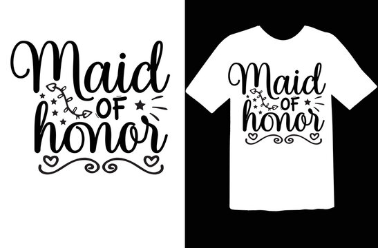 Maid Of Honor Svg Design