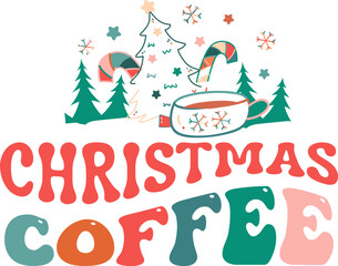 Christmas coffee svg. Retro Christmas Card, greeting, design, T shirt print,  postcard wish, poster, banner isolated on white background. winter cozy themed colorful text vector illustration 
