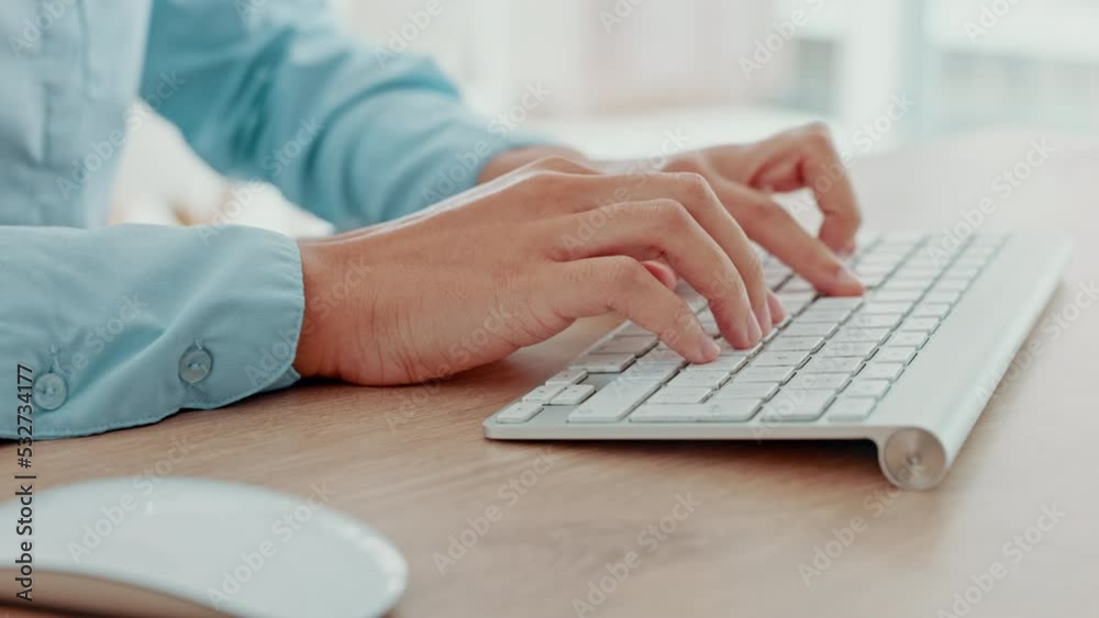 Wall mural business hands, typing email and computer keyboard on office desk with woman working on a report or 