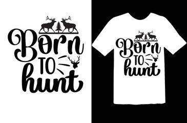 Born to hunt svg design