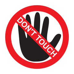 Do not touch hand icon. Stop or forbidden sign vector illustration