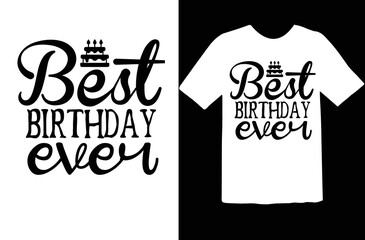 Best birthday ever svg design