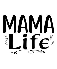 Mom svg, Mom svg BUndle, Mom T-Shirt, Mom life svg- svg - dxf - eps - png - Cut File- Mother's Day - Silhouette - Cricut - Digital Download,