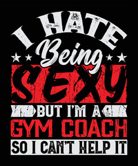 Gym t-shirt design. Typography gym t shirt design template, Workout training fitness bodybuilding print design, fitness t shirt design, gym t shirt, Gym saying t shirt, Vector design for gym. 