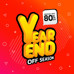 year end off season discount upto 80 Template Vector illustration