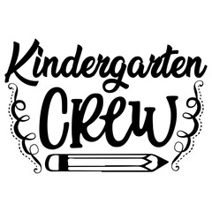 Kindergarten Crew svg