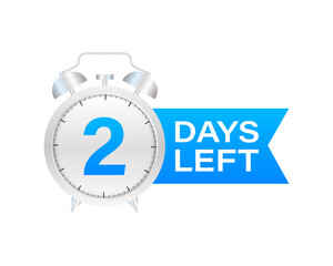 2 days left on allarm clock on white background.  stock illustration.