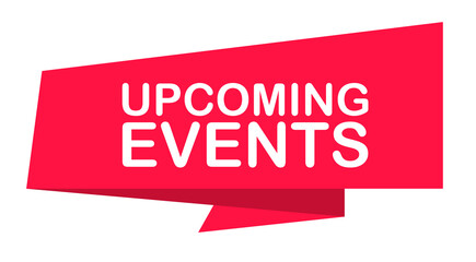 Red ribbon with the text Upcoming Events. Entertainment, education.  stock illustration.