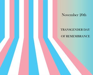 Poster advertising International Transgender Day of Remembrance which is celebrated annually on November 20. 
