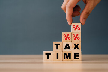 Naklejka premium Wooden block including of State taxes,Tax payment, Governant ,calculating finance, tax accounting, statistics and data analytic reserach, calculation tax return, strategy plan, report. Tax Concept..