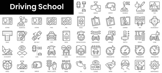 Fototapeta na wymiar Set of outline driving school icons. Minimalist thin linear web icon set. vector illustration.