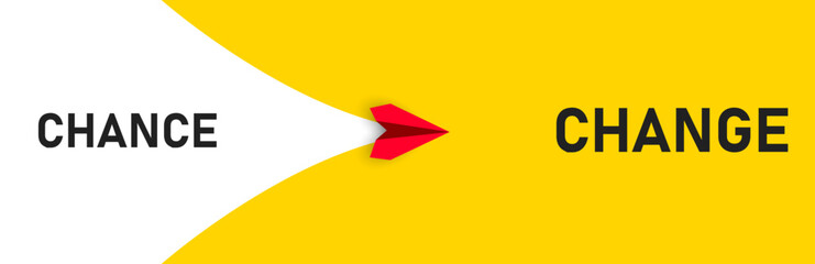 Paper airplane flying from change text to chance  text. Changing business life change concept.