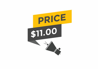 11 dollar price tag. Price $11 USD dollar only Sticker sale promotion Design. shop now button for Business or shopping promotion
