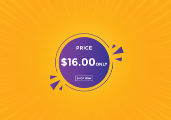 16 dollar price tag. Price $16 USD dollar only Sticker sale promotion Design. shop now button for Business or shopping promotion
