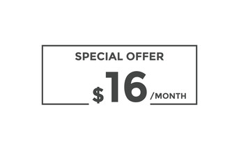 Fototapeta na wymiar $16 USD Dollar Month sale promotion Banner. Special offer, 16 dollar month price tag, shop now button. Business or shopping promotion marketing concept 