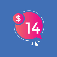 Fototapeta premium 14 dollar price tag. 14$ dollar USD price symbol. price 14 Dollar sale banner in USD. Business or shopping promotion marketing concept 