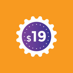 Monthly 19 Dollar price tag or sticker. Nineteen dollars sales tag. shopping promotion marketing concept. sale promotion Price Sticker Design
