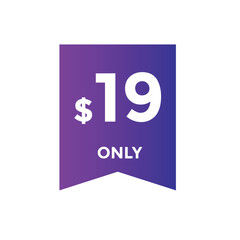 19 dollar price tag. 19$ dollar USD price symbol. price 19 Dollar sale banner in USD. Business or shopping promotion marketing concept
