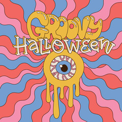 Fototapeta premium Groovy 70s retro Style Poster or card for Spooky Halloween Party. Melting monster with single Eye on wavy rays background. Hand drawn vector illustration with lettering text.