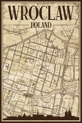 Brown vintage hand-drawn printout streets network map of the downtown WROCLAW, POLAND with brown city skyline and lettering