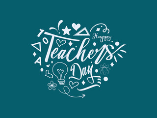 Happy teachers day hand lettering vector illustration design with decorative doodle celebration