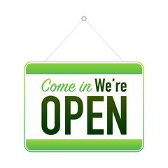 Come in we re open hanging sign on white background. Sign for door.  stock illustration