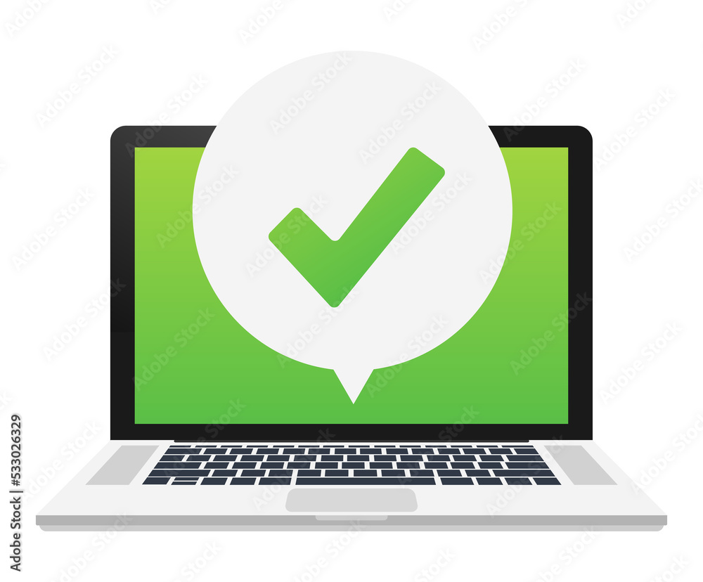 Poster laptop with checkmark or tick notification in bubble. approved choice. accept or approve checkmark. 