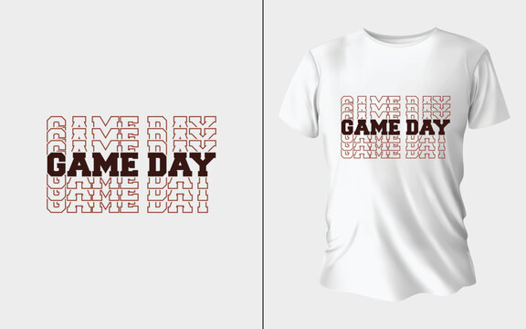 Game Day T shirt Vector Design