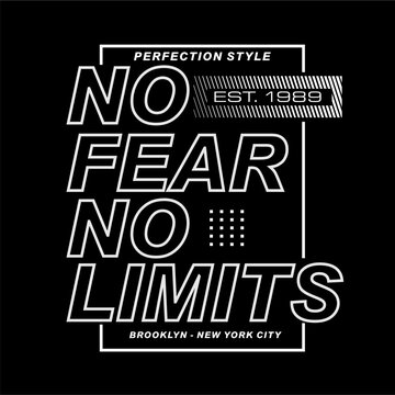 Naklejki No Fear No Limits slogan design typography, vector design text illustration, sign, t shirt graphics, print.