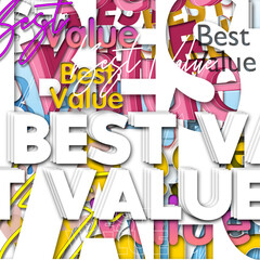 Best Value written many font style, abstract words background.