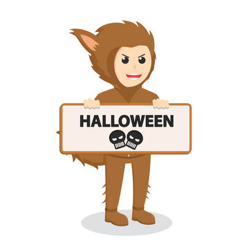Man With Werewolf Costume holding sign halloween