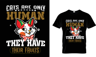 Cats are only human...T-shirt deign template
