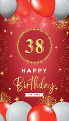 38th Birthday celebration with red and white balloons, gold frames, fireworks on red background. Premium design for ceremony, banner, poster, birthday invitations, and Celebration events. 