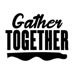 Gather together svg