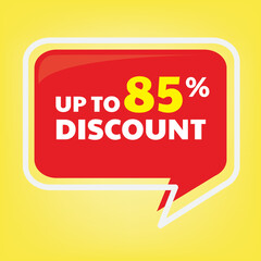 discount up to 85% sign tag , good for retail business banner design. perfect to put on your product content